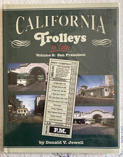 Book: California Trolleys in Color: Vol 2: San Francisco by Donald V. Jewell