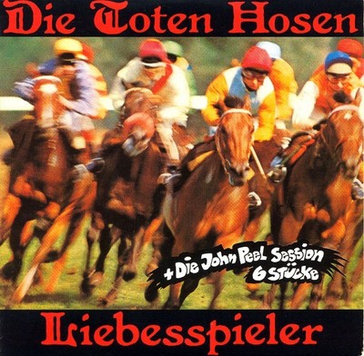 Die Toten Hosen -	Liebesspieler / John Peel Session  - sehr seltene MCD