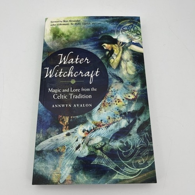 #ad Water Witchcraft : Magic and Lore from the Celtic Tradition by Annwyn Avalon... $11.99