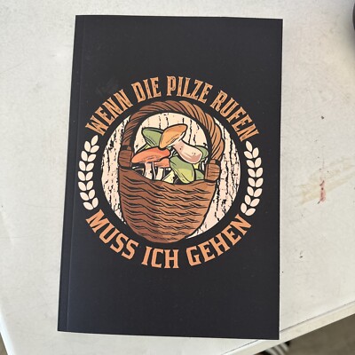 Wenn Die Pilze Rufen Muss ICH Gehen 30 Pack