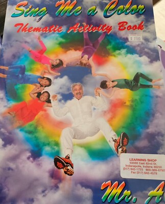 Sing me a color Thematic Activity Book Mr. Al
