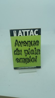 Avenue du Plein Emploi - Attac