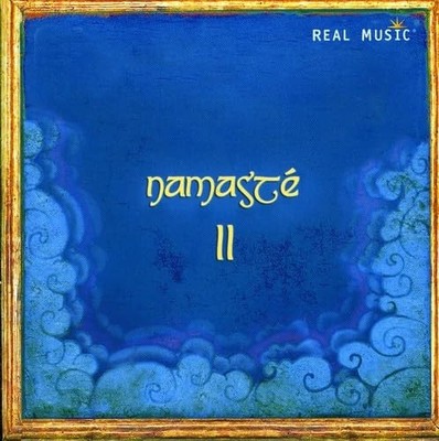 Various Artists Namaste II CD NEW