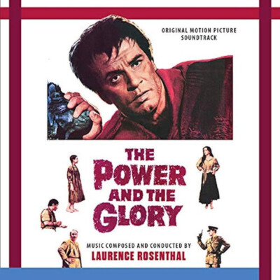 Laurence Rosenthal   The Power and the Glory (1961) Score CD / Newly Remastered!