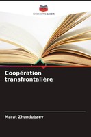 Marat Zhundubaev | CoopéRation TransfrontalièRe | Taschenbuch | FranzöSisch