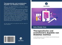 Therapeutische Und EvolutionäRe Aspekte Von Diabetes Mellitus Baba Elhadje Cisse