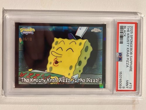 2025 SPONGEBOB SAPPHIRE BLACK #73 "THE KRUSTY KRAB PIZZA IS THE PIZZA" /10 PSA 9