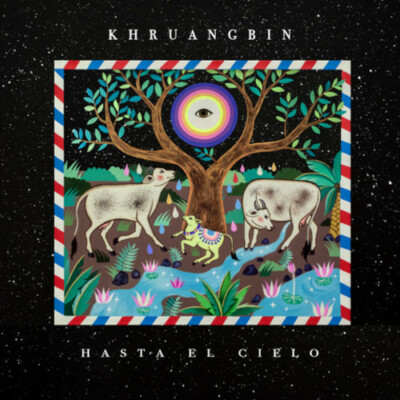 Hasta El Cielo by Khruangbin (CD, 2019)