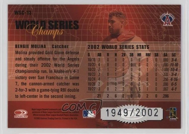 2003 Donruss Champions World Series Champs /2002 Bengie Molina #WSC-13 - Image 2 of 2