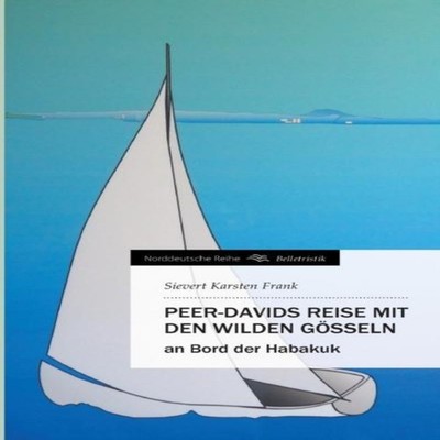 Peer-Davids Reise Mit Den Wilden Gosseln Sievert Karsten Frank Pa