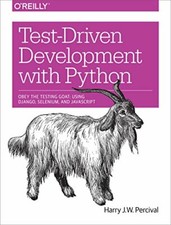 Test-Driven Development with Python by Harry Percival