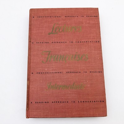 Lectures Francaises Intermediate  Book  II A Conversational Approach to Reading