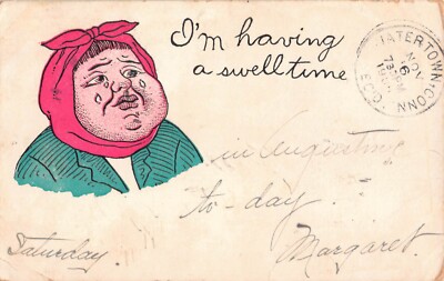 1905 Comic PC of a Crying Woman with a Swollen Face-I'm Having a Swell Time