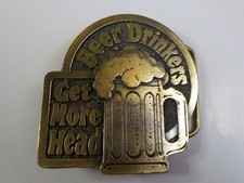 BEER DRINKERS GET MORE HEAD BRASS BELT BUCKLE 1980