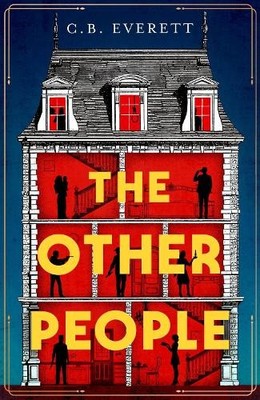 C. B. Everett The Other People (Gebundene Ausgabe)