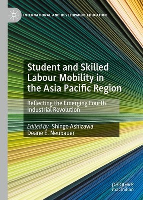 Student and Skilled Labour Mobility in the Asia Pacific Region Shingo Ashizawa