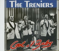 The Treniers - Cool It Baby (Cd) - Rhythm & Blues
