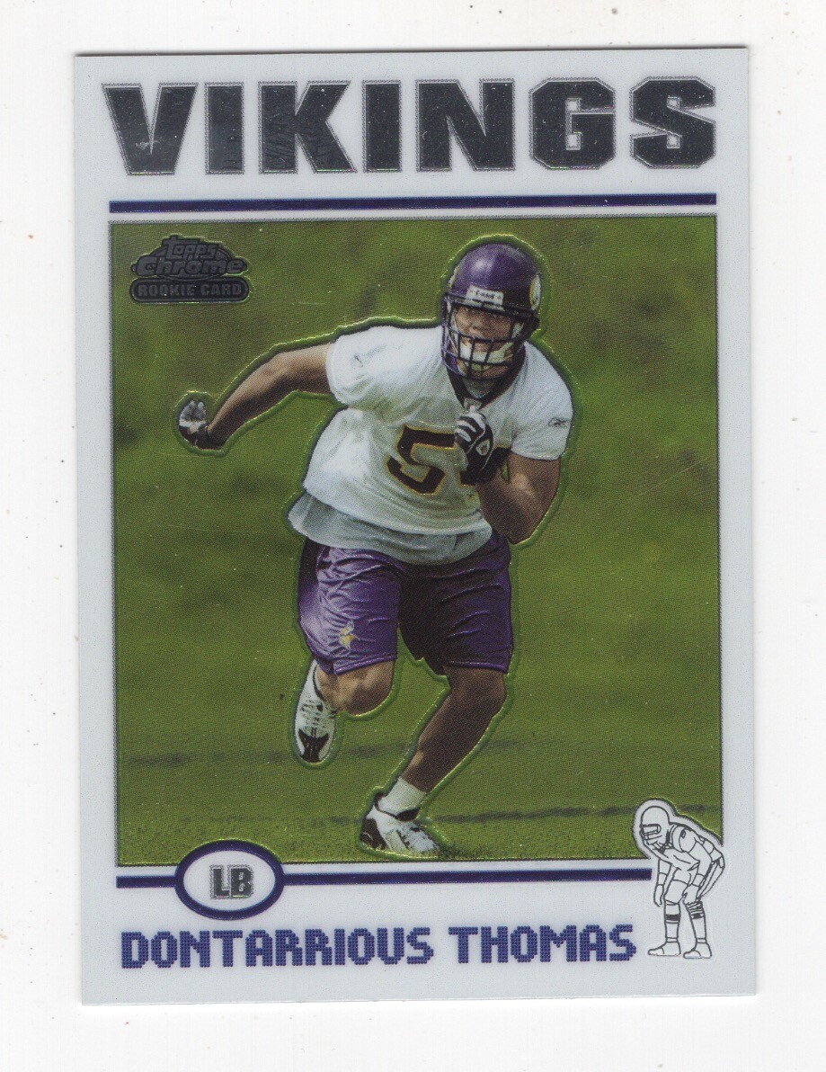 2004 TOPPS CHROME FOOTBALL ROOKIE DONTARRIOUS THOMAS MINNESOTA