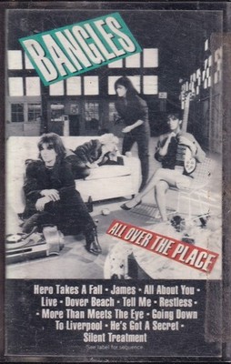 Cassette - BANGLES: All Over The Place - Hero Takes a Fall / All About You +