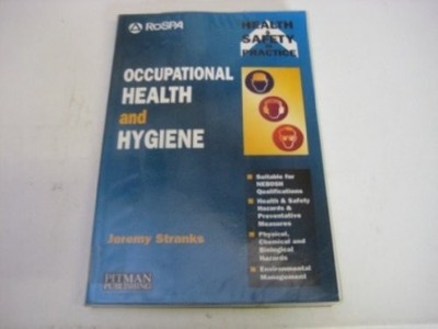 Occupational Health And Hygiene (Health & Saf... by Stranks, Mr Jeremy Paperback