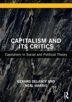 Capitalism And Its Critics | Capitalism In Social And Political Theory | Buch