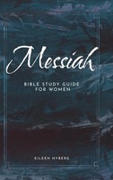 Eileen Nyberg | Messiah | Buch | Englisch (2022) | Bible Study Guide For Women
