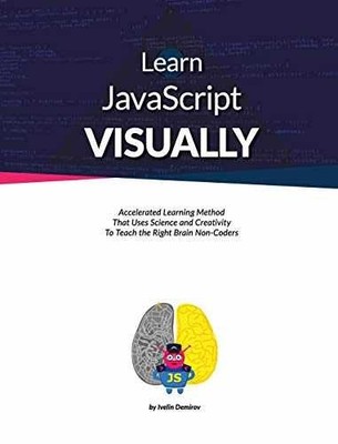Learn JavaScript Visually - Hardcover, by Demirov Ivelin - Good