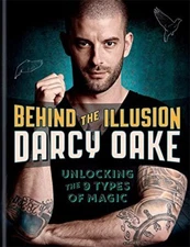 Behind the Illusion: Unlocking the 9 Types of Magic By Darcy Oak
