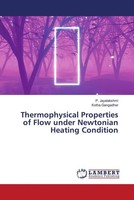 P. Jayalakshmi (U. A.) | Thermophysical Properties Of Flow Under Newtonian...