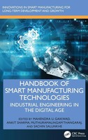 Mahendra U. Gaikwad (U. A.) | Handbook Of Smart Manufacturing Technologies