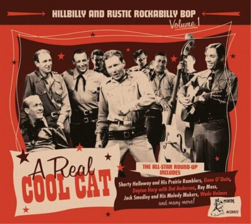 Various Artists A Real Cool Cat: Hillbilly and Rustic Rockabilly - Volume 1 (CD)