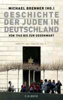 Geschichte Der Juden In Deutschland Von 1945 Bis Zur Gegenwart | Buch | 97834066