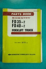 Vintage Komatsu FD 35 40-2 Forklift Lift Truck Parts Book Catalog Manual FD35