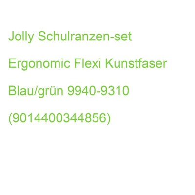 Jolly Schulranzen-set Ergonomic Flexi Kunstfaser Blau/grün 9940-9310 (9014400344