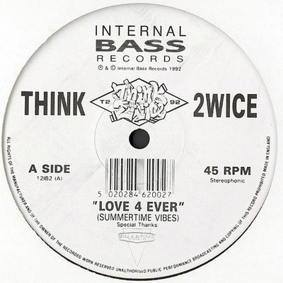 Think Twice - Love 4 Ever (Summertime Vibes) (Vinyl 12'' - 1992 - UK - Original)