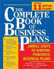 The Complete Book of Business Plans : Simple Steps to Writing Pow
