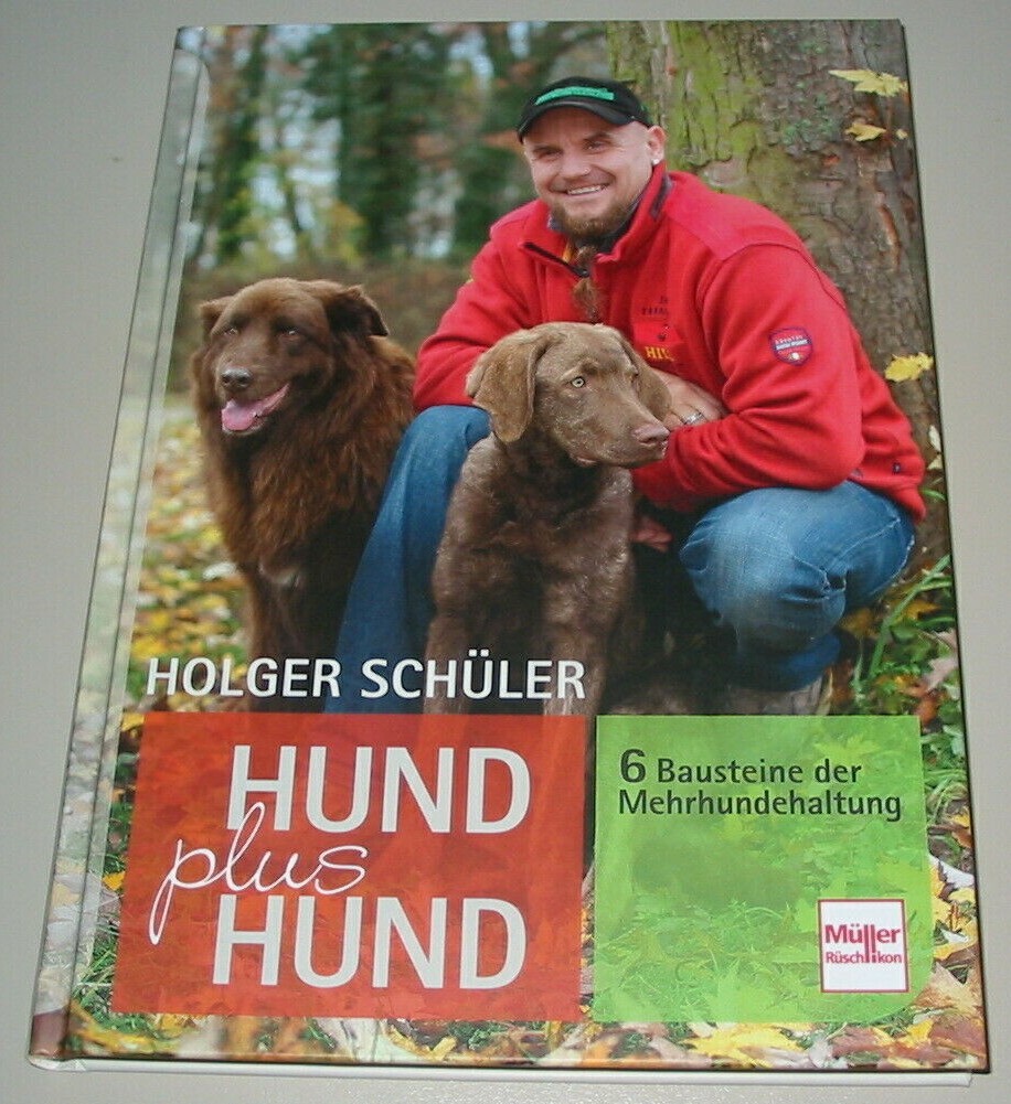Thumbnail - Ratgeber Holger Schüler Hund Plus Hund 6 Bausteine Der Mehrhundhaltung