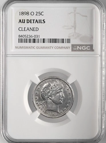 1898-O  25C BARBER SILVER QUARTER  NGC AU DETAILS "CLEANED"  #8405236-031