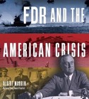 FDR and the American Crisis - Hardcover By Marrin, Albert - VERY GOOD