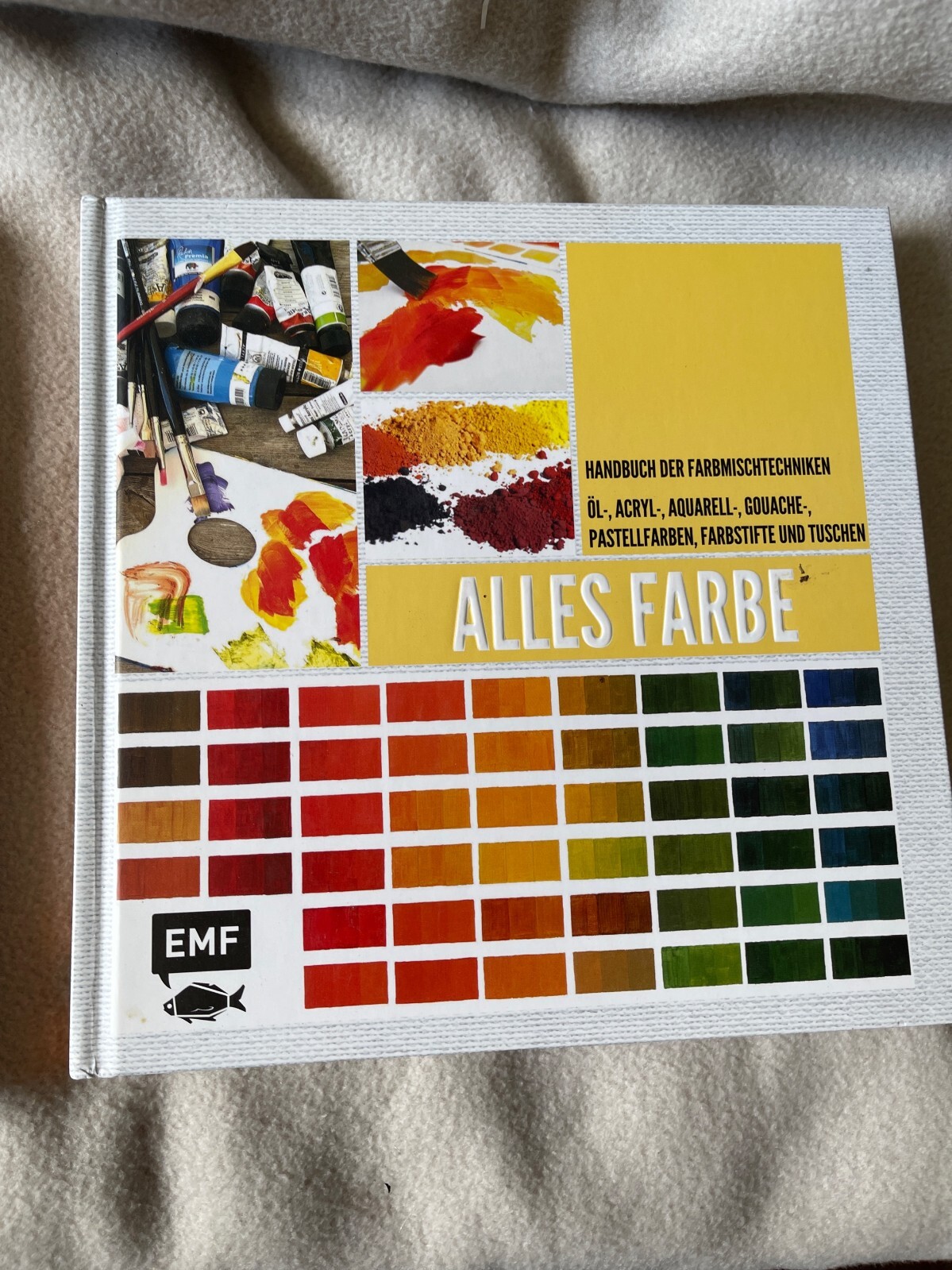 AZ5u: Alles Farbe Handbuch der Farbmischtechniken