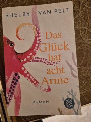 Das Glück hat acht Arme: Roman von Van Pelt, Shelby | Buch | Zustand gut