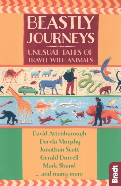 Beastly Journeys by Dervla Murphy (Paperback Book)