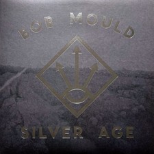 Image of Bob Mould - Silver Age, LP, (Vinyl)