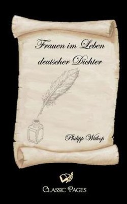 Frauen Im Leben Deutscher Dichter