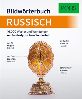 PONS Bildwörterbuch Russisch: 16.000 Wörter und Wendungen mit landestypischem So