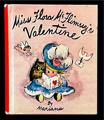 VTG BOOK ~ MISS FLORA McFLIMSEY'S VALENTINE ~ Mariana ~ 1962 ~ 4th printing HB