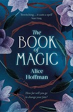 The Book of Magic (Volume 4) (The Practical Magic Series).by Hoffman HB**