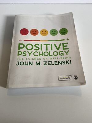 Positive Psychology: The Science of Well-Being Book