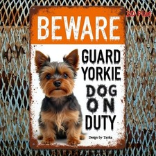 2D Tin Metal Signs Home D cor Wall Art"Yorkshire Terrier Guard Duty" Wall-Moun