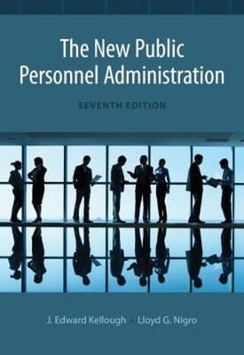 The New Public Personnel Administration Hardcover
